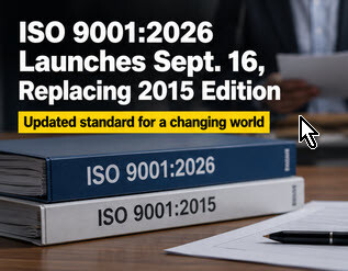 ISO 9001:2026 Launches Sept. 16, Replacing 2015 Edition