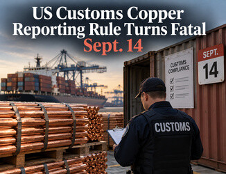 US Customs Copper Reporting Rule Turns Fatal Sept. 14